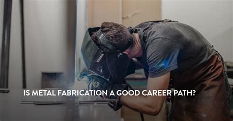 steel fabrication career path